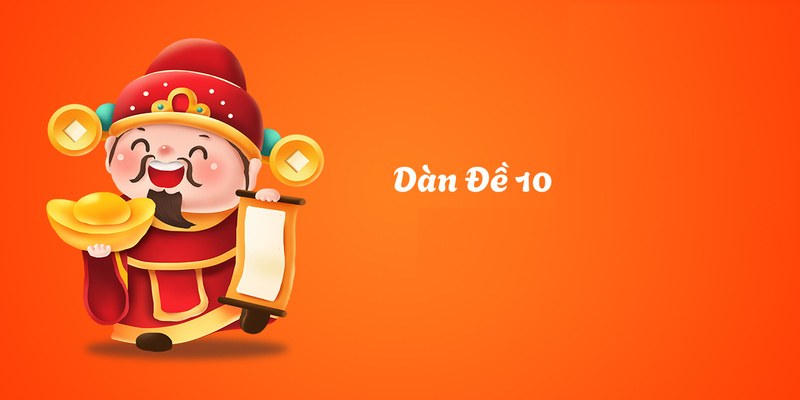 Cách lập dàn đề 10 số theo ngày trong tuần