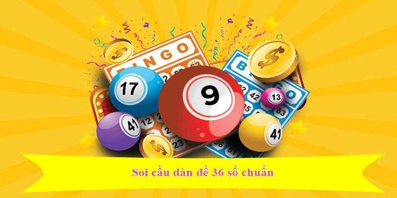 Chiến lược lập dàn đề 36 số thắng lớn